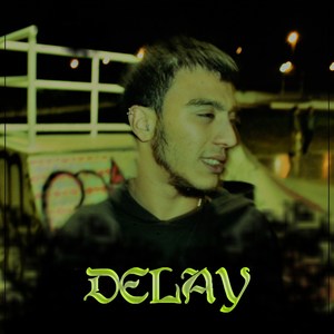 Delay