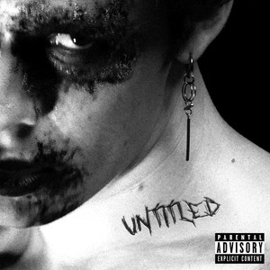 UNTITLED (Explicit)