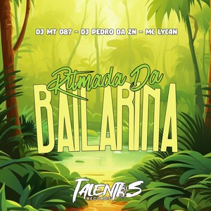 RITMADA DA BAILARINA (Explicit)