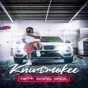Ain't Going Back (Explicit)