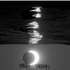 My Way (Explicit)