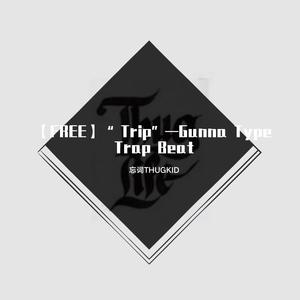 【FREE】“ Trip”—Gunna Type Trap Beat