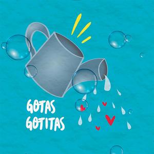 Gotas Gotitas - Caja Musical