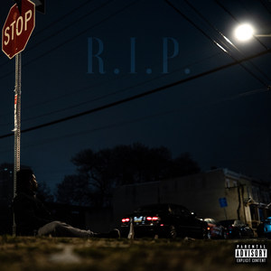 R.I.P. (Explicit)