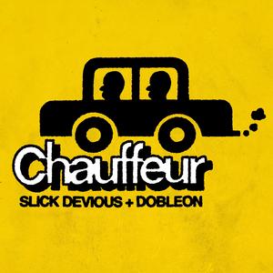 Chauffeur (feat. Dobleon) (Explicit)
