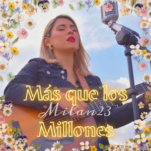 Más Que Los Millones