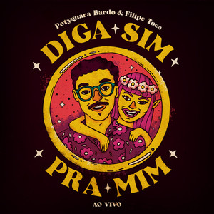 Diga Sim Pra Mim (Ao Vivo)