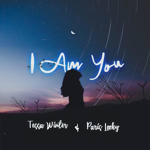 I am You (feat. Tessa Winter)