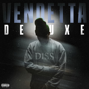 Vendetta (Deluxe) [Explicit]
