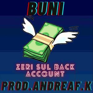 Zeri Sul Back Account(feat. Andrea F.K.) (Explicit)