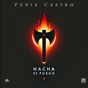 HACHA DE FUEGO (Explicit)