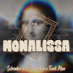 Mona Lissa 2024 (feat. Funk Man & Rizzy) (Explicit)