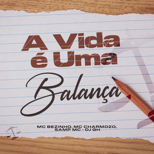 A Vida É Uma Balança (Explicit)