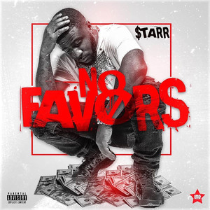 No Favors (Explicit)