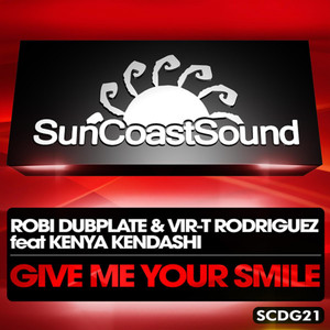 Give Me Your Smile (Original Mix)