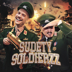 SUDETY SOLDIERZZ (Explicit)