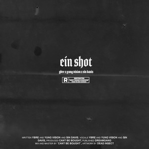 Ein Shot (Explicit)