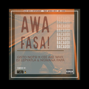 Awa Fasa (Barcadi Mix) [Explicit]