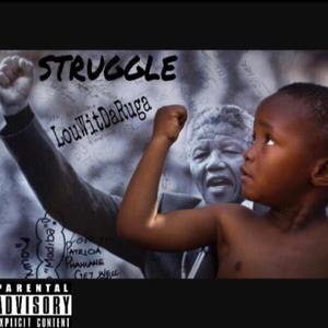 Struggle (Ep) [Explicit]