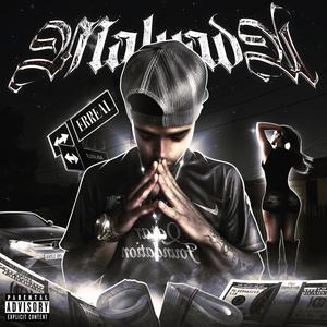 Malvada (Explicit)