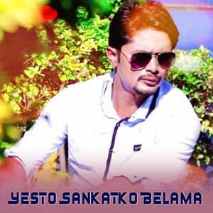 Yesto Sankatko Belama