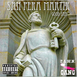 San Pera Martir (Explicit)