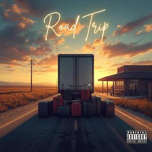 Road Trip (Explicit)