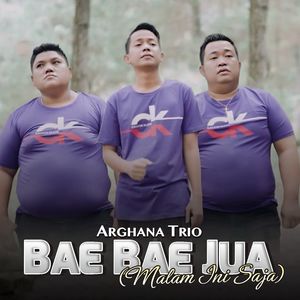 Bae Bae Jua (Malam Ini Saja)