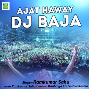 Ajat Haway Dj Baja