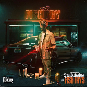 Candlelights And Fish Frys (Explicit)