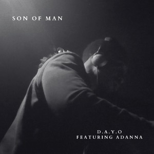 D.A.Y.O - Son of Man