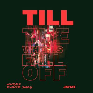 Til The Wheels Fall Off (Clean Version)