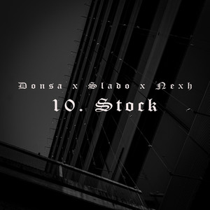 10. Stock (Explicit)