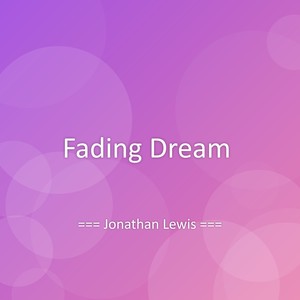 Fading Dream
