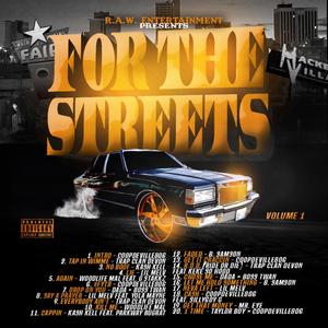 For The Streets (Explicit)