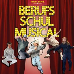 Berufsschulmusical (Explicit)