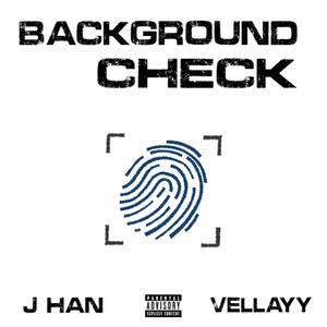 Background Check (feat. VellAyy) (Explicit)