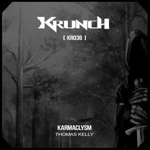Karmaclysm (Original Mix)