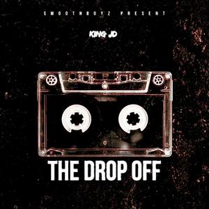 THE DROP OFF DELUXE (Explicit)