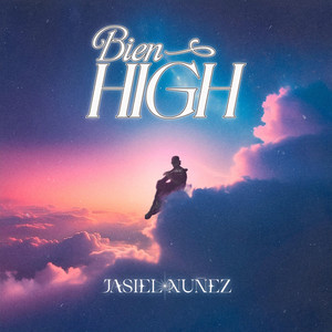 Bien High (Explicit)