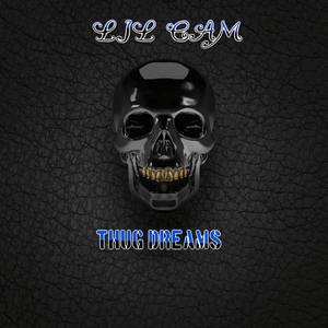 Thug Dreams (Explicit)