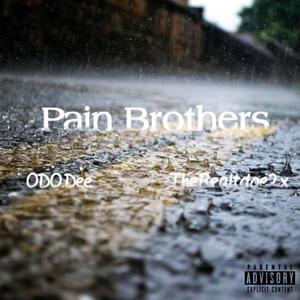 Pain Brothers (Explicit)