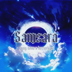 Samsara (feat. hectorkyra)