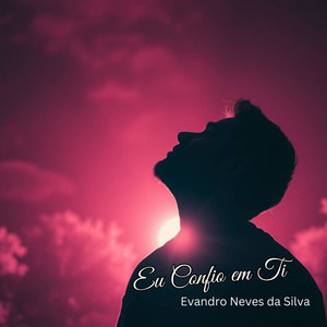 Eu Confio em Ti