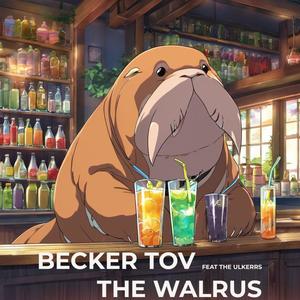 The Walrus (feat. The Ulkerrs)