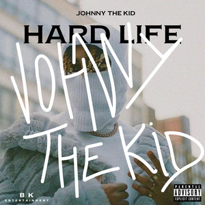 Hard Life (Explicit)