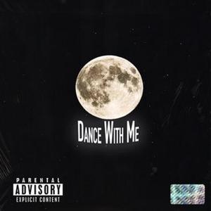 Dance With Me (feat. ItzSpectrum)