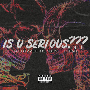 Is U Serious??? (Explicit)