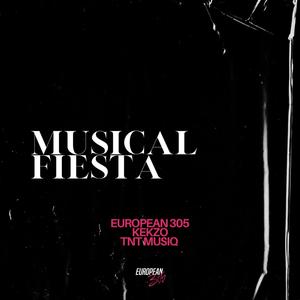 Musical Fiesta (feat. KEKZO & TNT MusiQ)