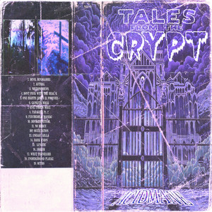 Tales from the Crypt (Explicit)